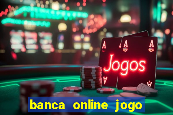 banca online jogo do bicho